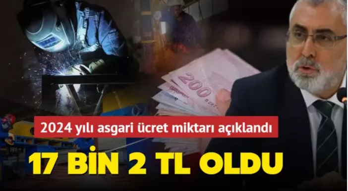 SON DAKİKA / YENİ ASGARİ ÜCRET 17 BİN 2 TL