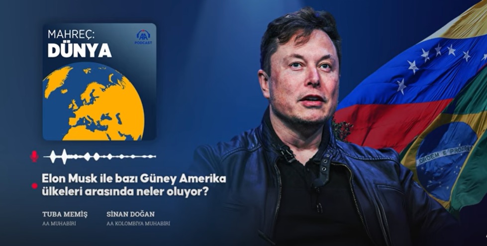 Elon Musk ile bazı Güney Amerika ülkeleri arasında neler oluyor?