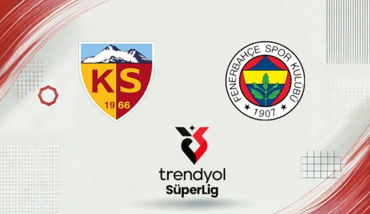 Canlı | Kayserispor - Fenerbahçe