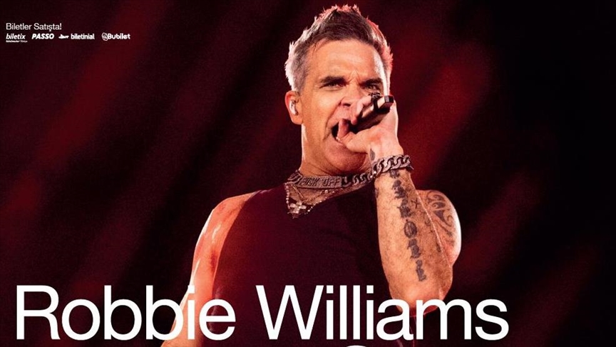 İngiliz şarkıcı Robbie Williams, ilk kez İstanbul'da konser verecek!