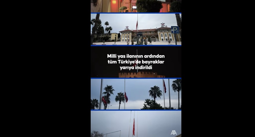 Milli yas ilanının ardından Türkiye'de bayraklar yarıya indirildi