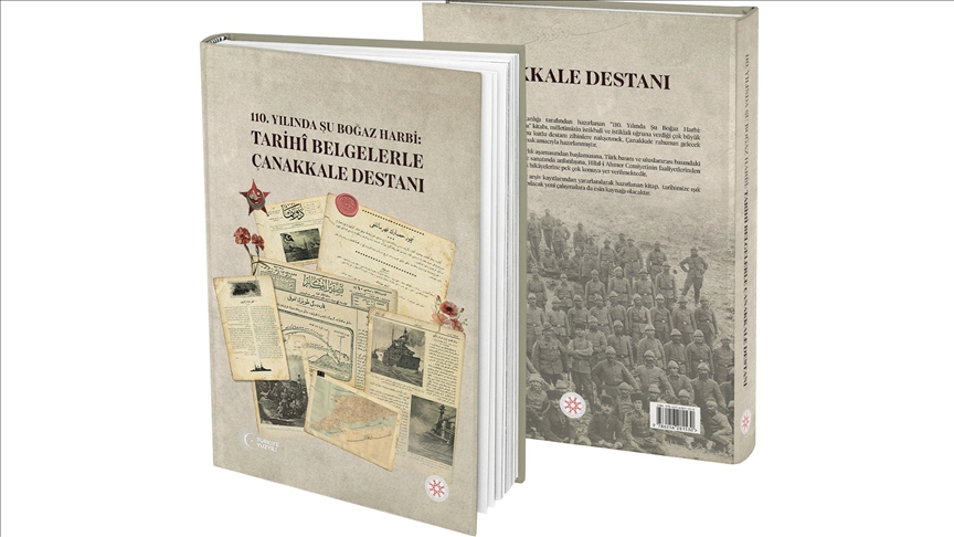 İletişim Başkanlığından "110. Yılında Şu Boğaz Harbi: Tarihi Belgelerle Çanakkale Destanı" kitabı