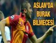 Galatasarayda Burak bilmecesi