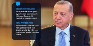 Erdoğan: Herkesten attıkları imzalara sahip çıkmalarını bekliyoruz