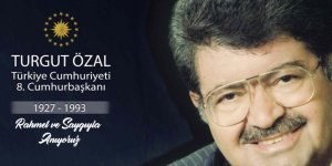 8. Cumhurbaşkanı Turgut Özal'ın vefatının üzerinden 30 yıl geçti!