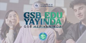 Bakan Bak, "GSB EDU Web Sitesi"nin hayata geçirildiğini duyurdu