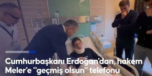 Erdoğan, hakem Meler ile telefon görüşmesinde gerekenin yapılması talimatını verdiğini söyledi