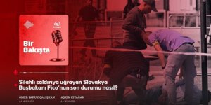 Silahlı saldırıya uğrayan Slovakya Başbakanı Fico'nun son durumu nasıl?