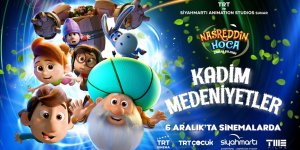 "Nasreddin Hoca Zaman Yolcusu: Kadim Medeniyetler" filmi 6 Aralık'ta vizyonda